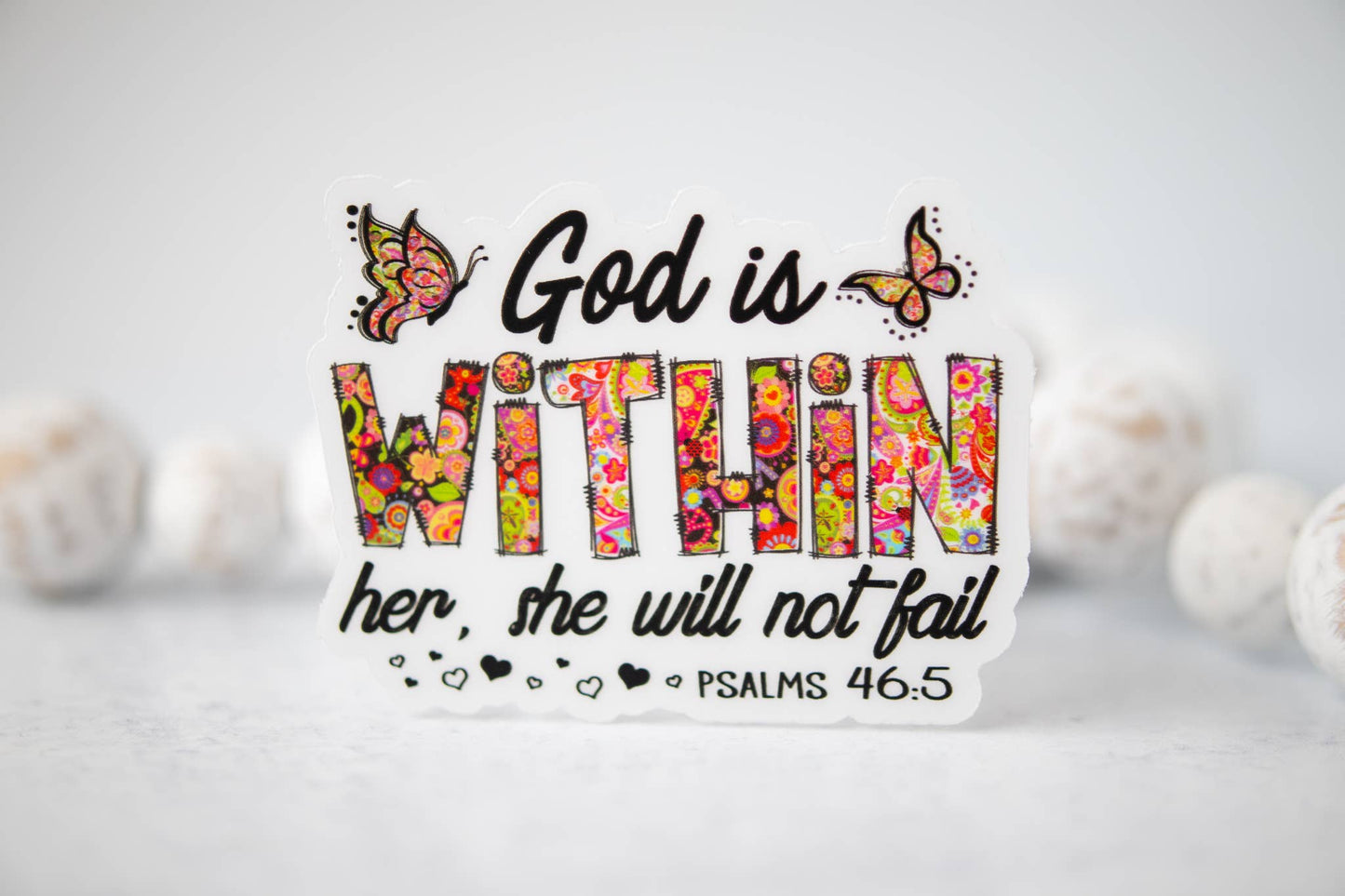 God Is Within Her, Paisley Clear Vinyl, Sticker, 3x3 inch