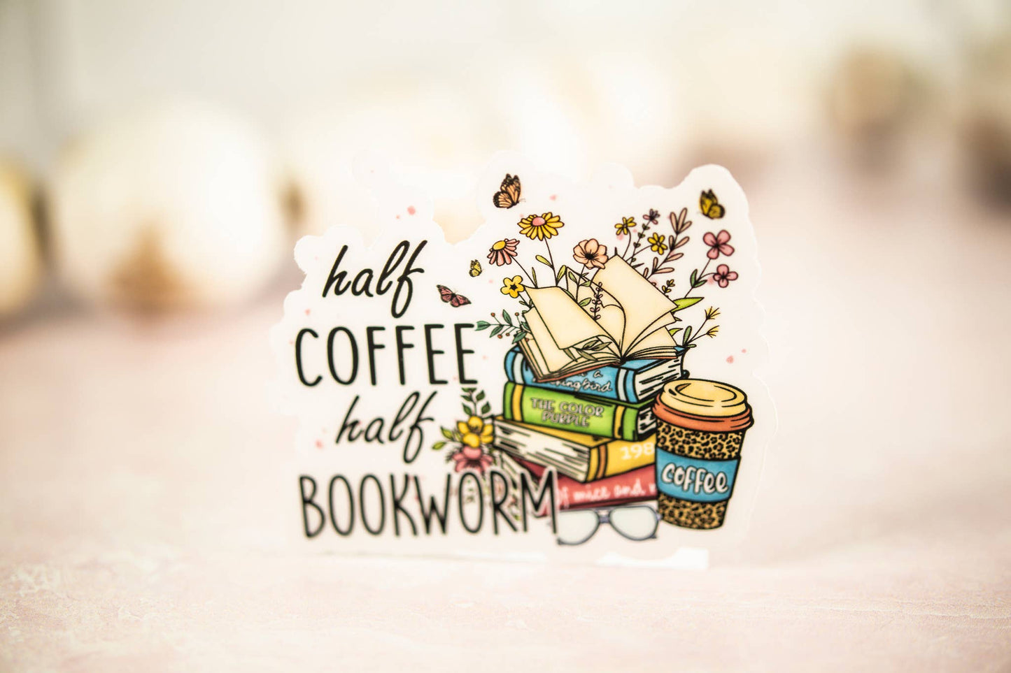 Half Coffee Half Bookworm, Floral Vinyl Sticker, 3x3 in.
