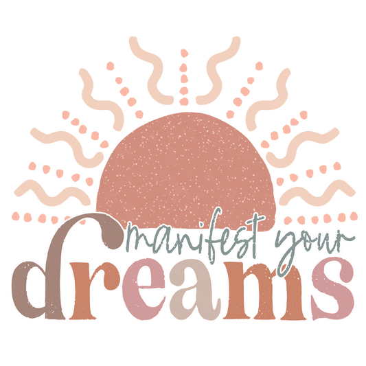 Manifest Your Dreams Clear, Vinyl Sticker, 3x3 in.