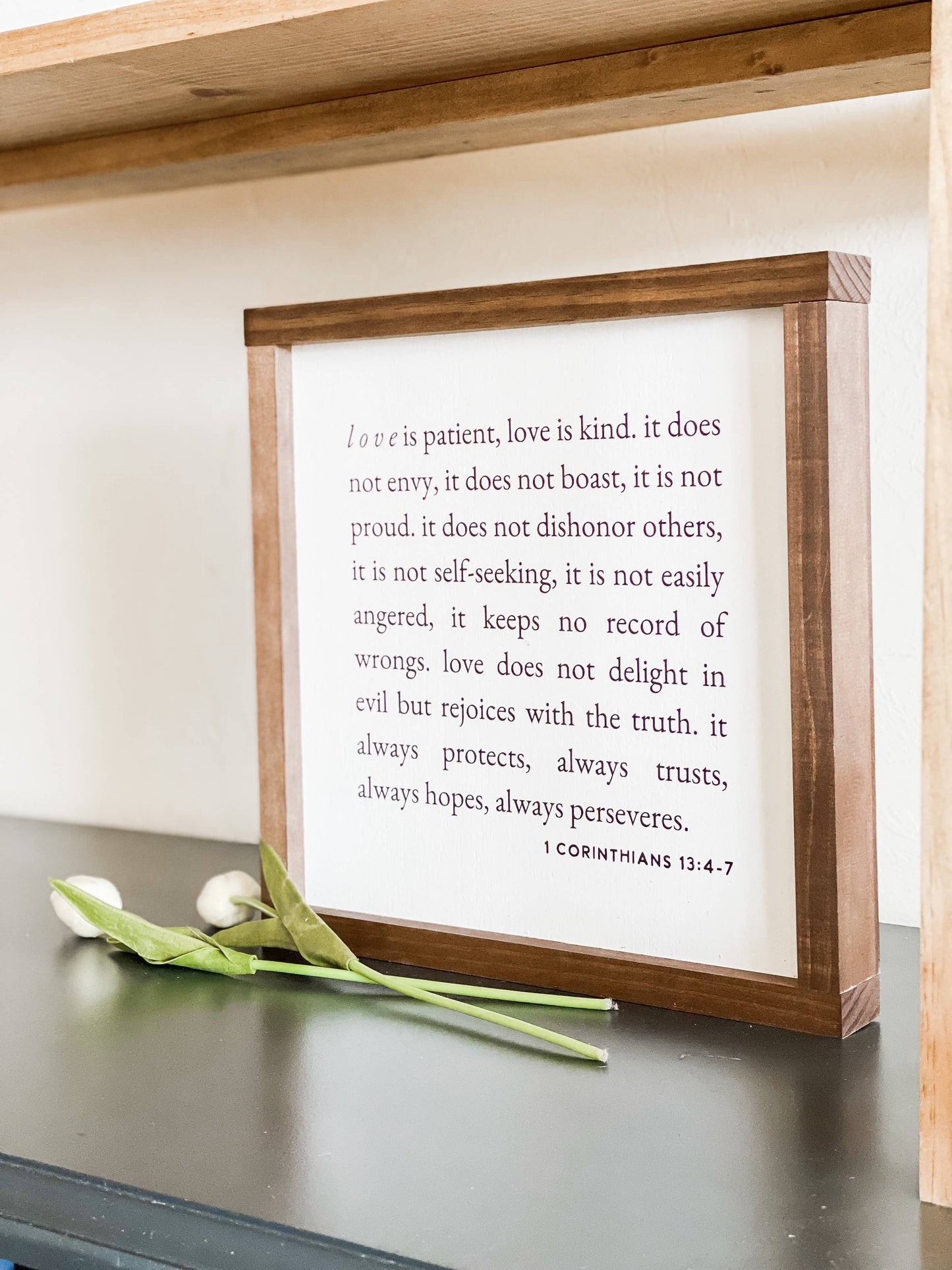 1 Corinthians 13 | Wall Art, Wall Decor, Home Decor: White / Dark Walnut / 9x9"