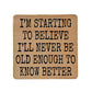 Coasters - Old Enough To Know Better Wood Coaster