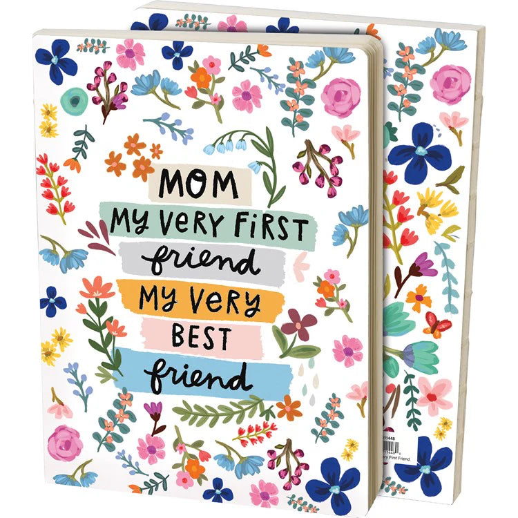 Mom my very first friend journal