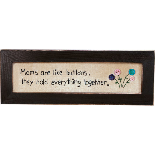 Moms Are Like Buttons Stitchery