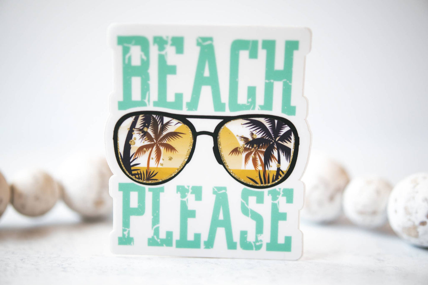 Beach Please,  Sunglasses, Clear, Vinyl Sticker, 3x3 in.