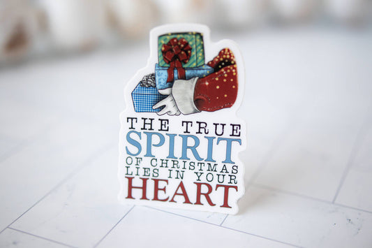 The True Spirit Of Christmas, Vinyl Sticker, 3x3 in.