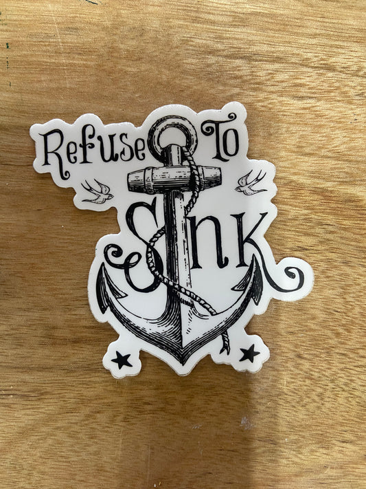 Refuse to sink sticker