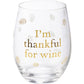 I'm thankful for Wine wine glass