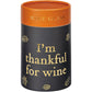 I'm thankful for Wine wine glass