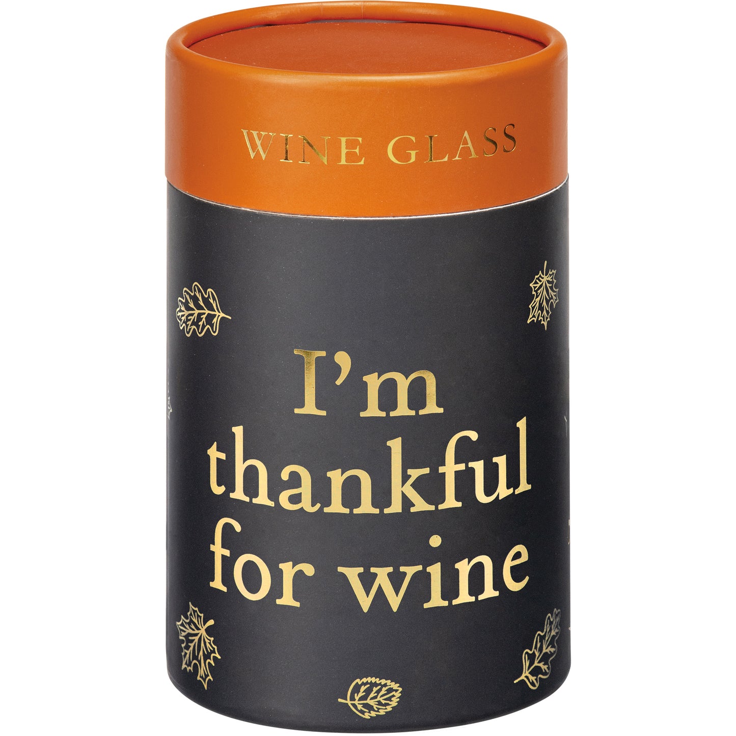 I'm thankful for Wine wine glass