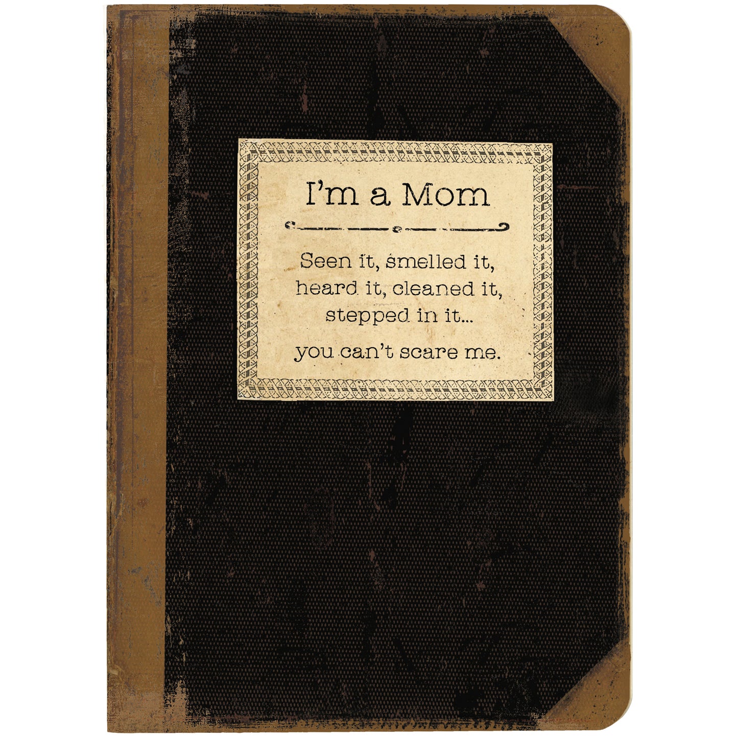 I&#39;m A Mom Journal